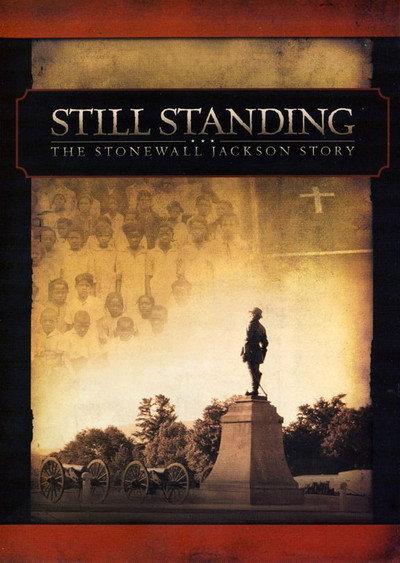 Póster de Still Standing: The Stonewall Jackson Story