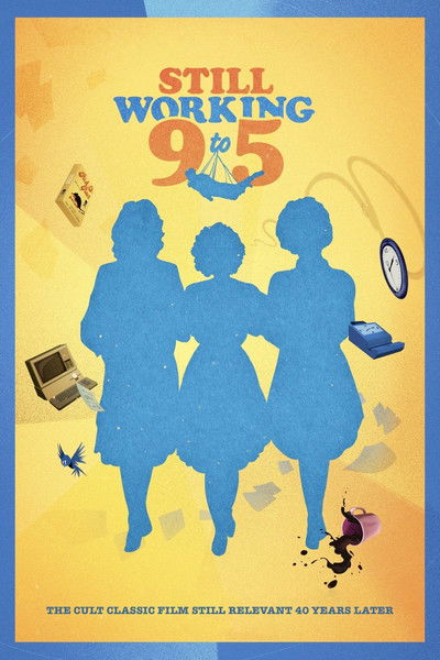 Póster de Still Working 9 to 5