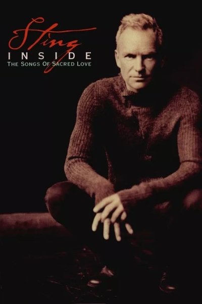 Póster de Sting: Inside - The Songs of Sacred Love
