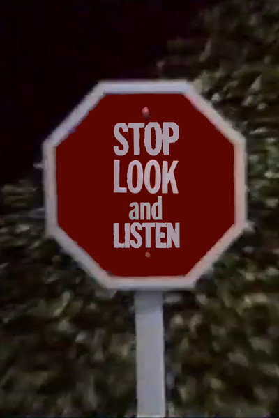 Póster de Stop Look and Listen