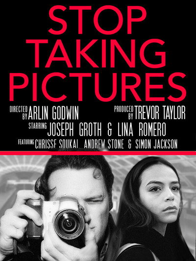 Póster de Stop Taking Pictures