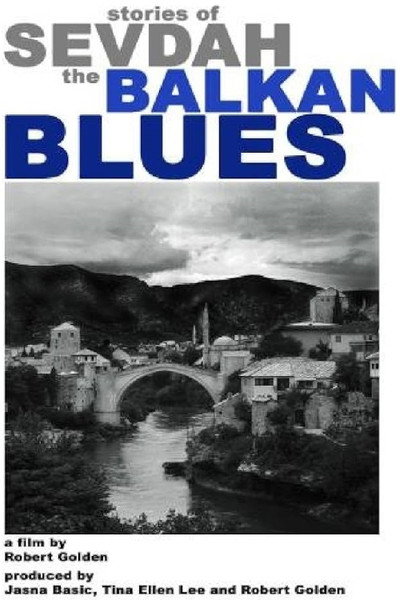 Póster de Stories of Sevdah-the Balkan Blues