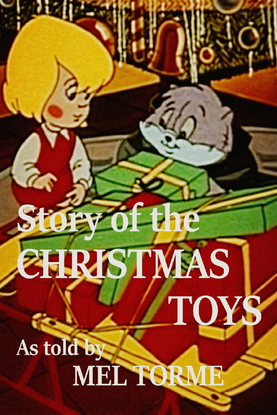 Póster de Story of the Christmas Toys as told by Mel Torme