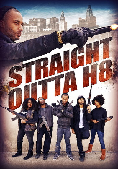 Póster de Straight Outta' H8