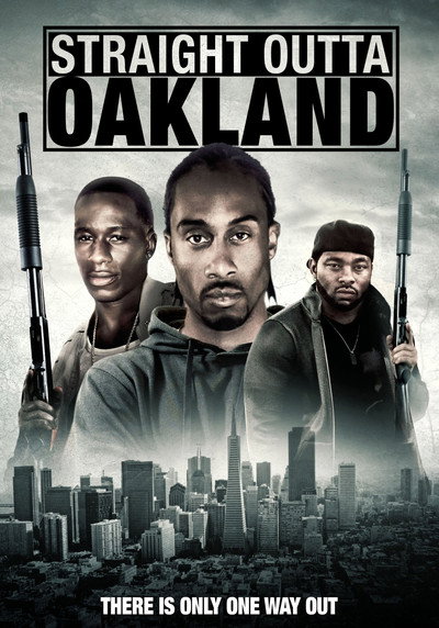 Póster de Straight Outta Oakland