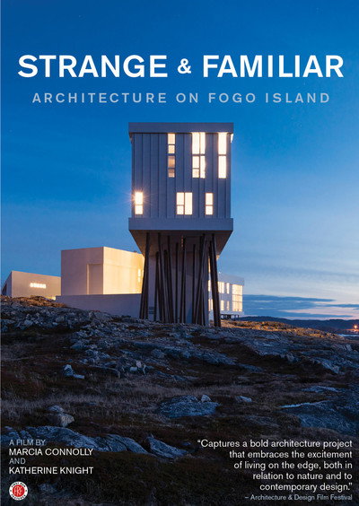 Póster de Strange & Familiar: Architecture on Fogo Island