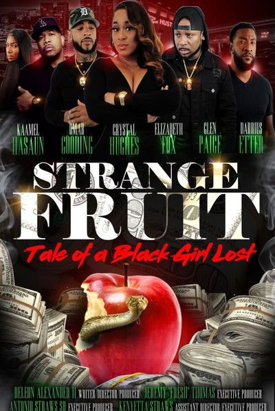 Póster de Strange Fruit: Tale of a Black Girl Lost
