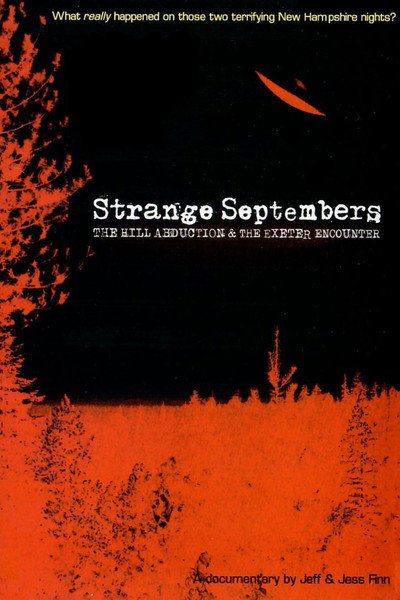 Póster de Strange Septembers: The Hill Abduction & the Exeter Encounter