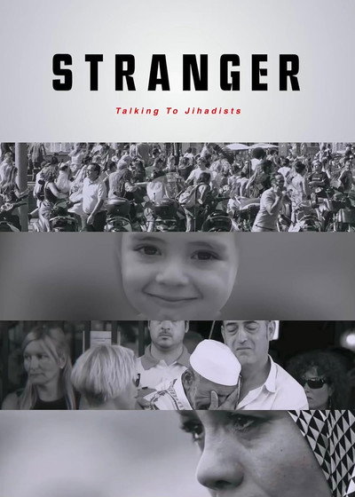 Póster de Stranger - Talking to Jihadists