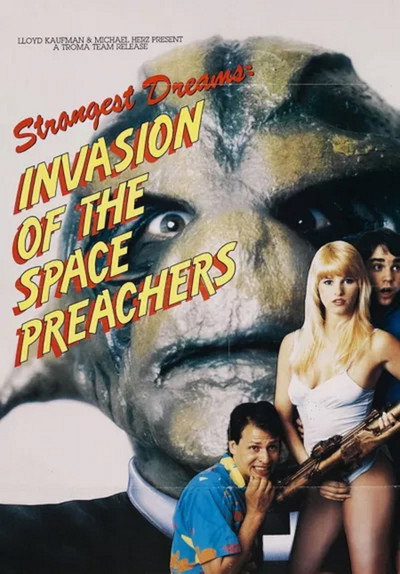 Póster de Strangest Dreams: Invasion of the Space Preachers