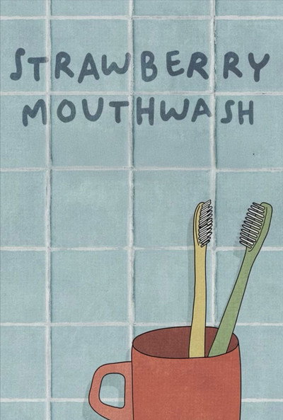 Póster de Strawberry Mouthwash