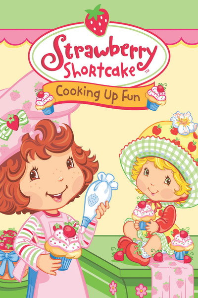 Póster de Strawberry Shortcake: Cooking Up Fun