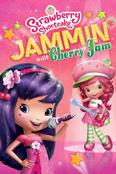 Póster de Strawberry Shortcake: Jammin' with Cherry Jam