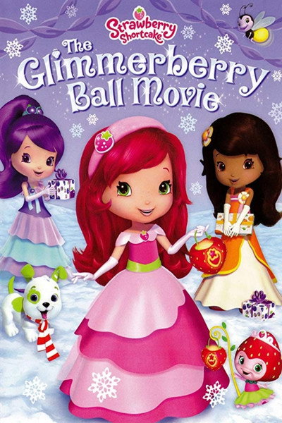 Póster de Strawberry Shortcake: The Glimmerberry Ball Movie