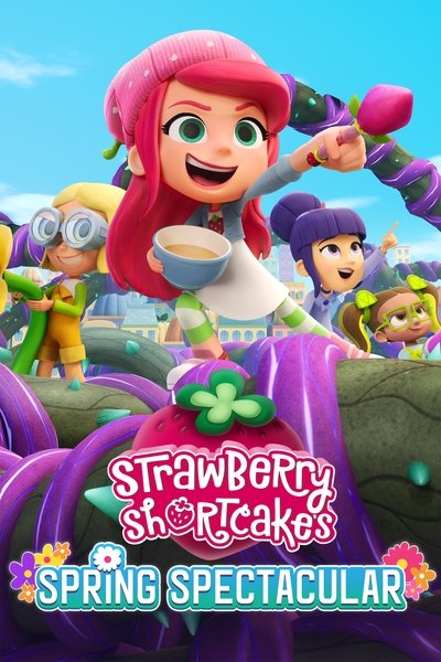 Póster de Strawberry Shortcake's Spring Spectacular