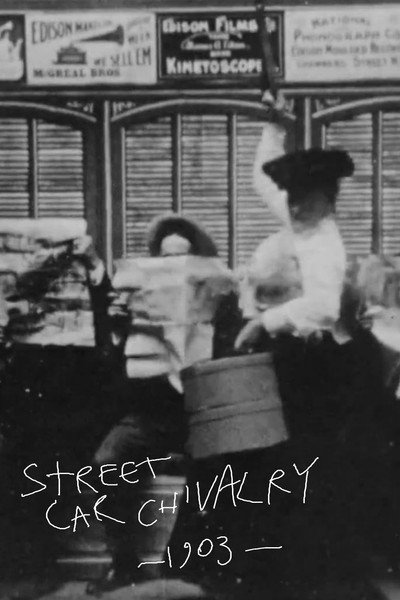 Póster de Street Car Chivalry