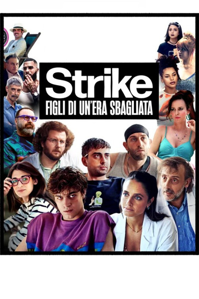 Póster de Strike - Figli di un'era sbagliata