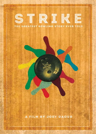 Póster de Strike: The Greatest Bowling Story Ever Told