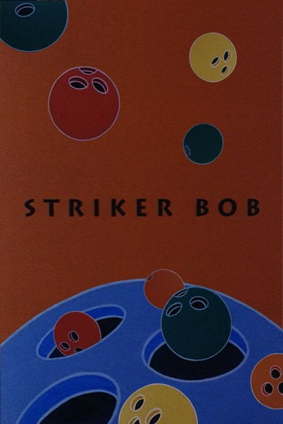 Póster de Striker Bob