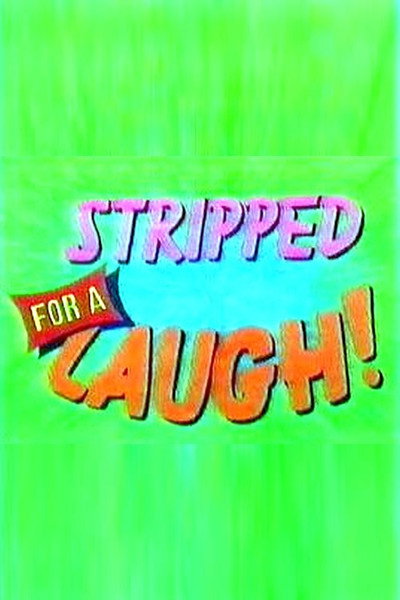 Póster de Stripped for a Laugh!