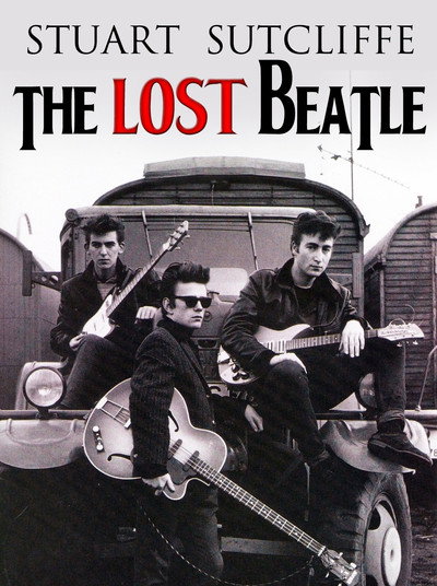 Póster de Stuart Sutcliffe: The Lost Beatle