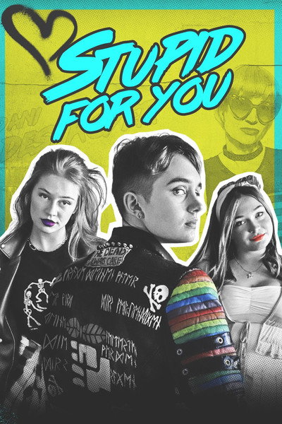 Póster de Stupid for You
