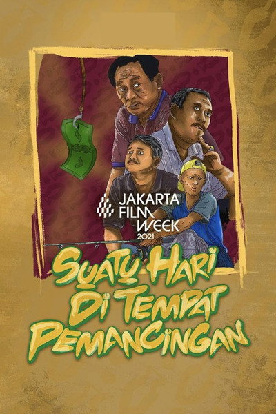 Póster de Suatu Hari di Tempat Pemancingan
