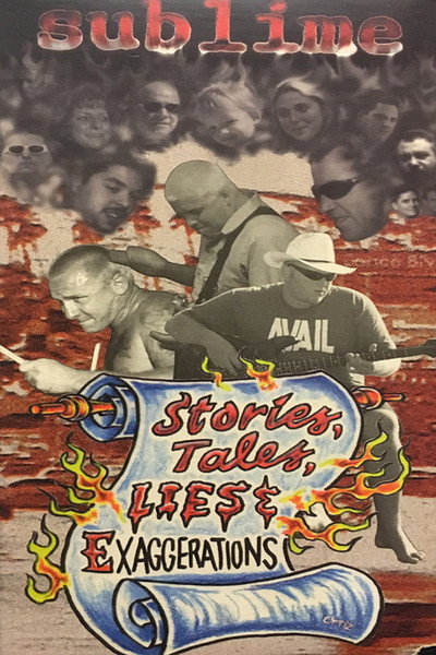 Póster de Sublime: Stories, Tales, Lies & Exaggerations