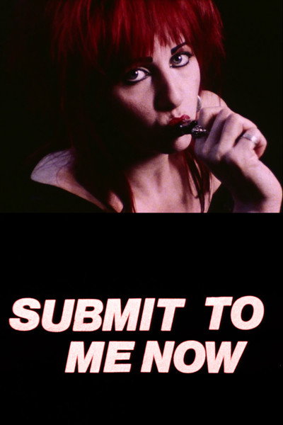 Póster de Submit to Me Now
