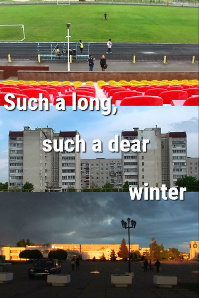 Póster de Such a Long, Such a Dear Winter