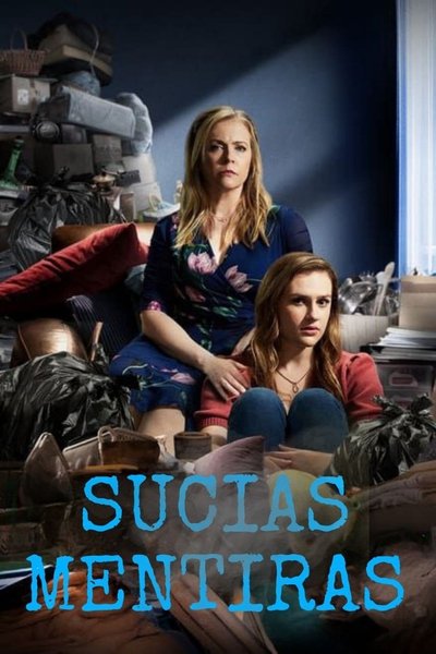 Póster de Sucias mentiras