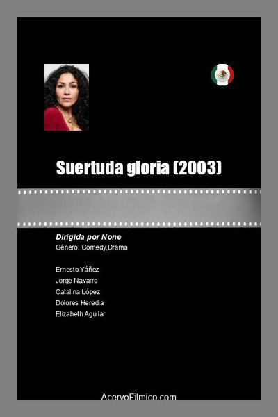Póster de Suertuda gloria