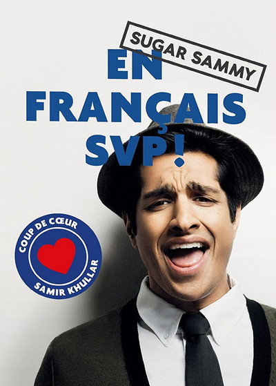 Póster de Sugar Sammy - En Français SVP