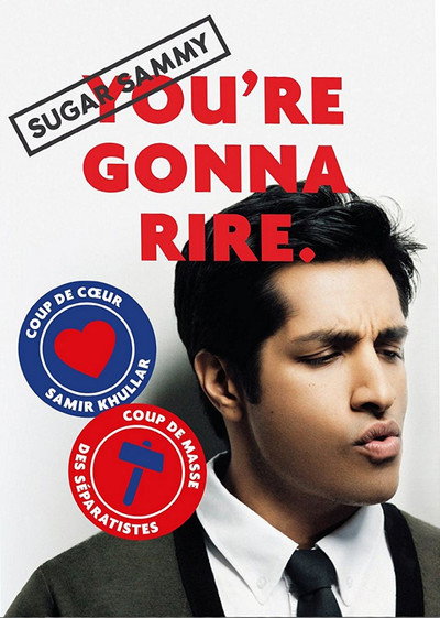 Póster de Sugar Sammy - You're Gonna Rire.