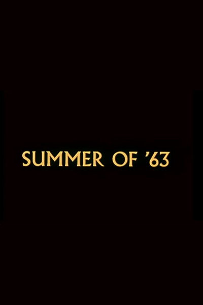 Póster de Summer of '63