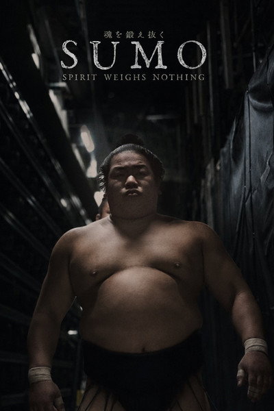 Póster de Sumo: Spirit Weighs Nothing