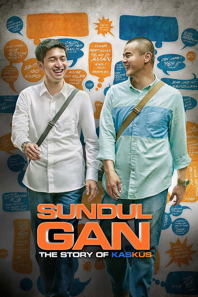 Póster de Sundul Gan: The Story of Kaskus