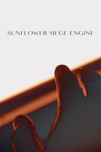 Póster de Sunflower Siege Engine