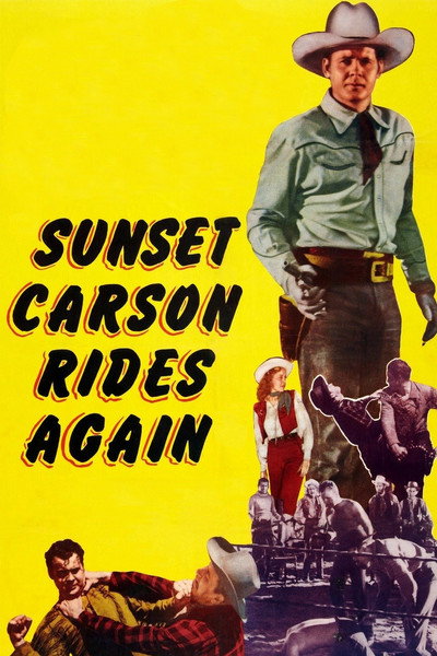 Póster de Sunset carson cabalga de nuevo