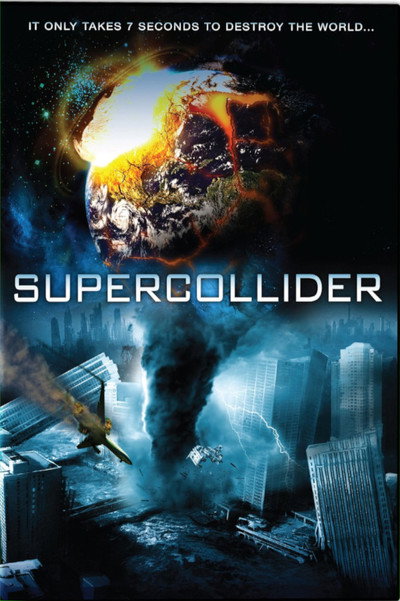 Póster de Super Collider
