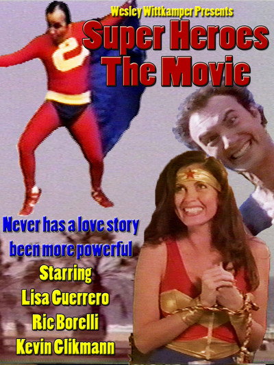 Póster de Super Heroes: The Movie