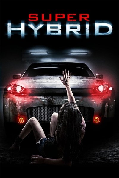 Póster de Super hybrid