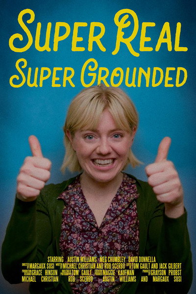 Póster de Super Real Super Grounded