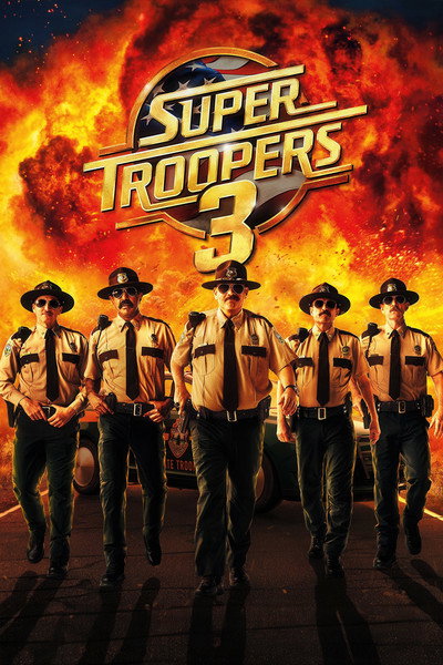 Póster de Super Troopers 3