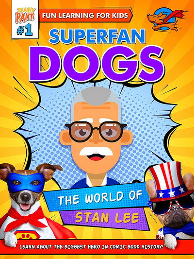 Póster de Superfan Dogs: The World of Stan Lee