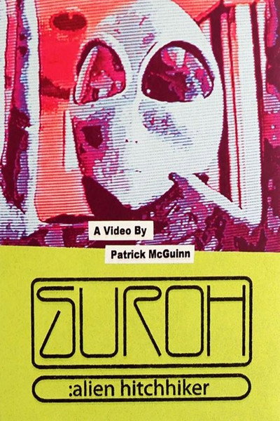 Póster de Suroh: Alien Hitchhiker