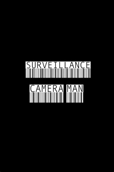 Póster de Surveillance Camera Man