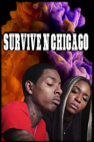 Póster de Survive N Chicago the Movie