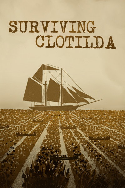 Póster de Surviving Clotilda