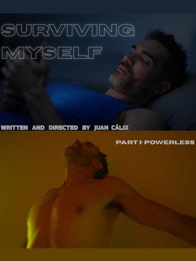 Póster de Surviving Myself - Part I: Powerless